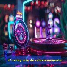 d4swing site de relacionamento